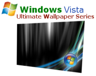 Windows Vista Ultimate Wallpaper Series Pack Windows Vista Ultimate Wallpaper Series Pack
