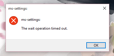 The wait operation timed out - Windows 10