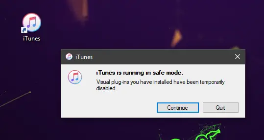 iTunes Running in Safe Mode