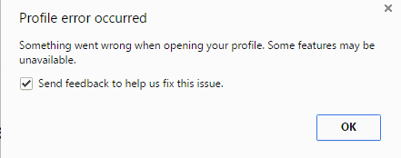 Profile Error Occurred Google Chrome