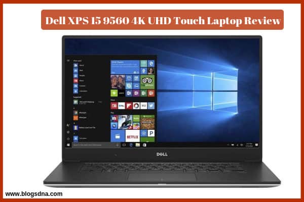 dell-xps-15-9560-4k-uhd-touch-laptop-review