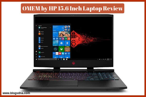 omem-by-hp-15.6-inch laptop-review