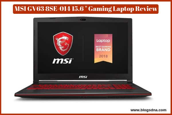msi-gv63-8se-014-15.6-gaming-laptop-review