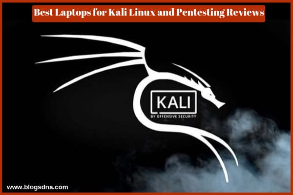 best-laptops-for-kali-linux-and-pentesting-reviews-amazon