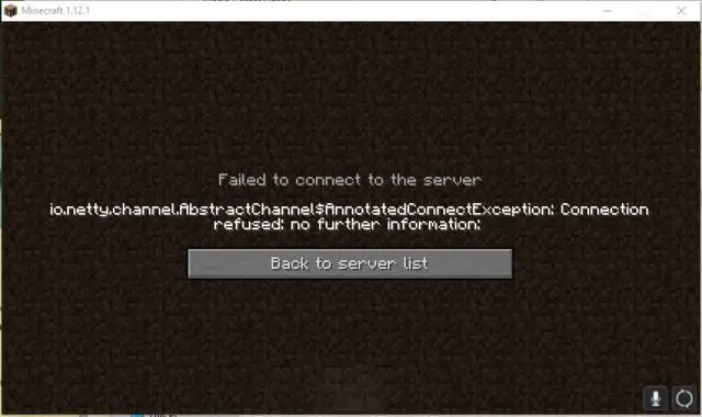 Minecraft io.netty.channel.AbstractChannel$AnnotatedConnectException Connection refused no further information