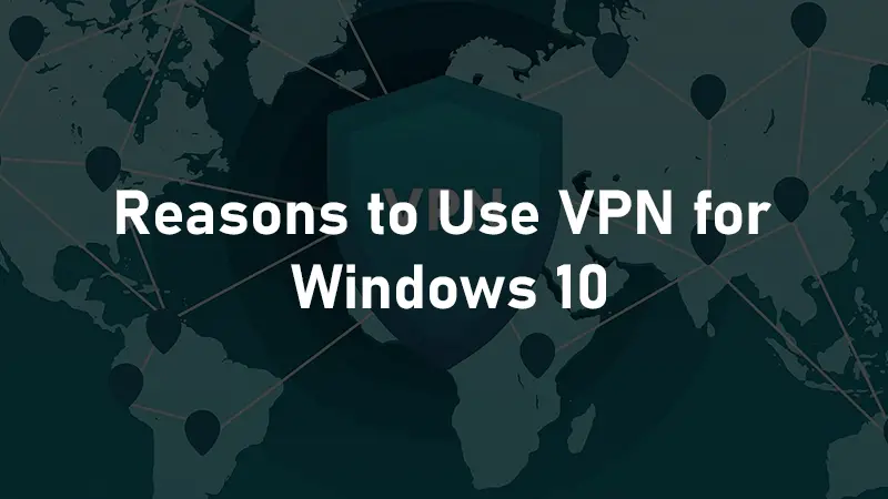 VPN for Windows 10