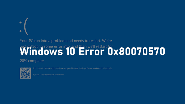 Windows Error 0x80070570