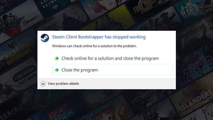 Steam Client Bootstrapper Stopped Working