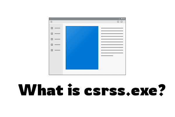 What is csrss.exe