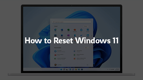 How to Reset Windows 11