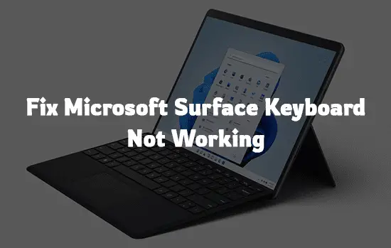Surface Keyboard Not Working