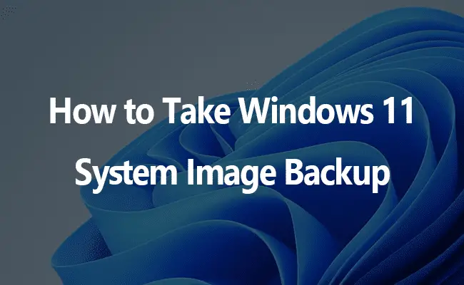 Windows 11 System Image Backup