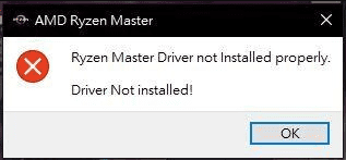 AMD Ryzen Master Driver Not Installed Properly