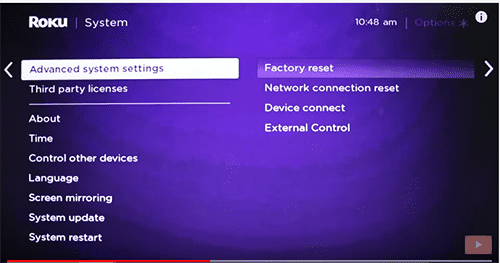 Roku System - Advance System Settings - Factory Reset