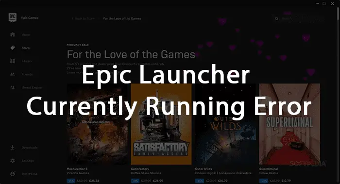 Epic Games Launcher Currently Running Error