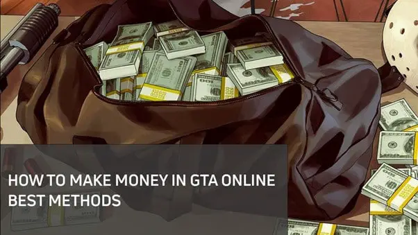 How to Make Money In GTA Online